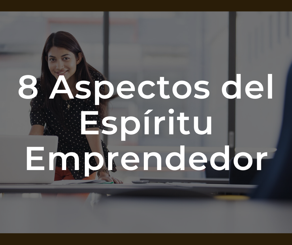 espíritu emprendedor características