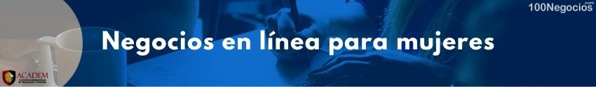 Negocios en línea para mujeres - Ideas de negocios para mujeres jóvenes