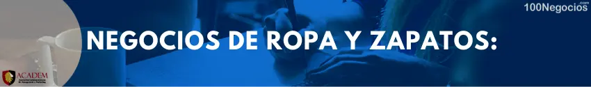 Negocios de ropa y zapatos