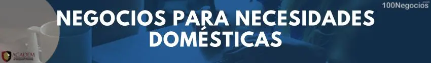 Negocios para necesidades domésticas
