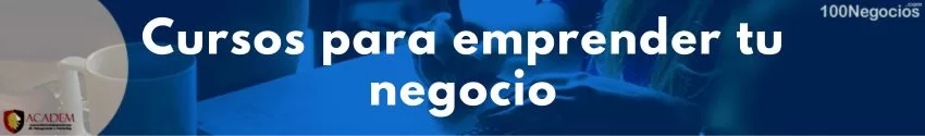 Cursos para emprender tu negocio