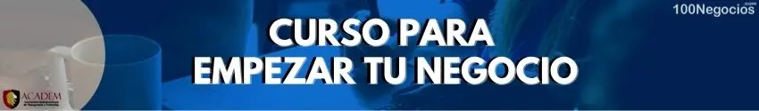 Curso para empezar tu negocio