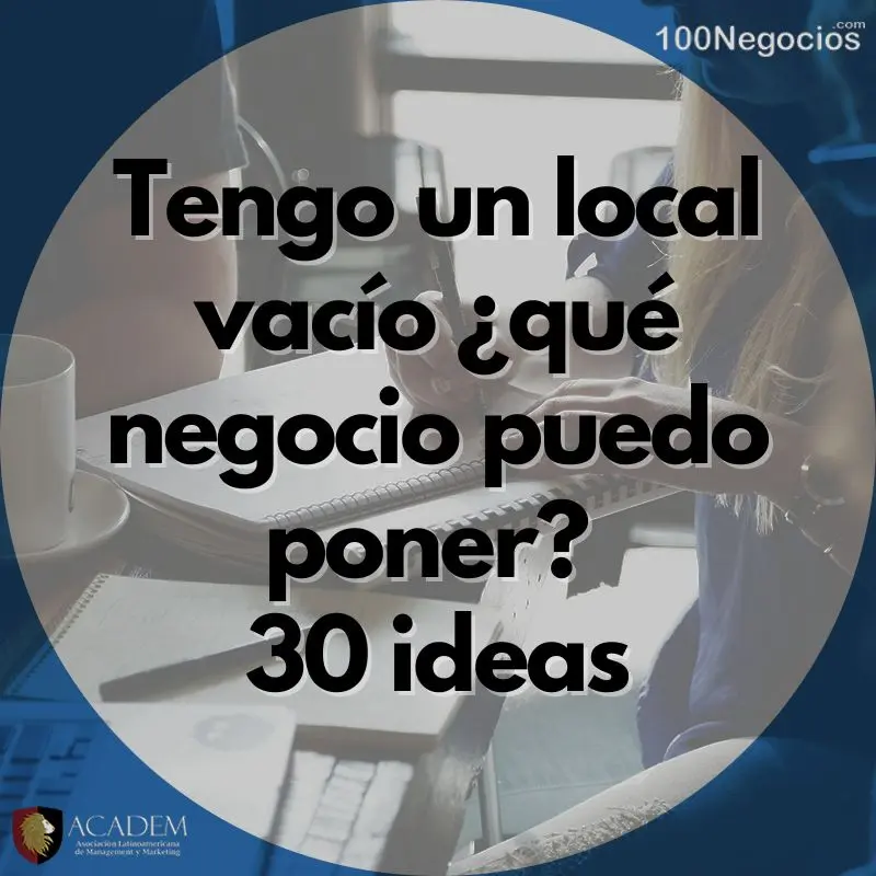 Tengo un local vacío ¿qué negocio puedo poner? 30 ideas
