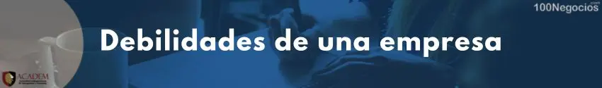 Debilidades de una empresa